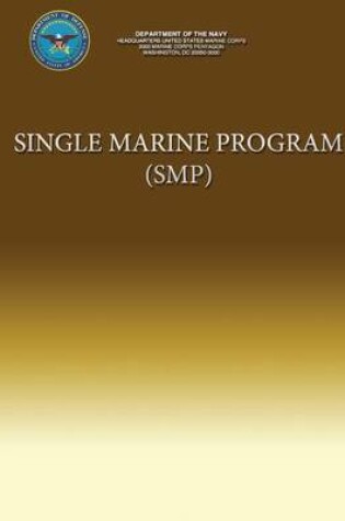 Cover of Single Marine Program (SMP)