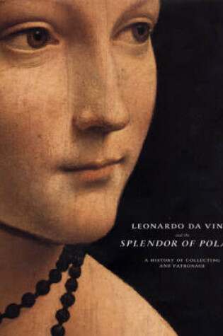 Cover of Leonardo Da Vinci and the Splendor of Poland