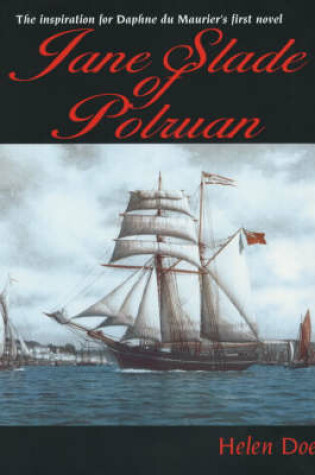 Cover of Jane Slade of Polruan