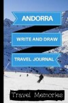 Book cover for Andorra Write and Draw Travel Journal