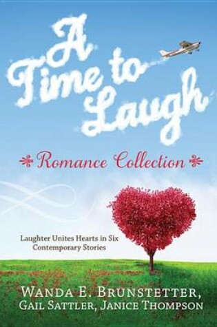 Cover of A Time to Laugh Romance Collection