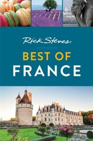 Cover of Rick Steves Best of France (Second Edition)