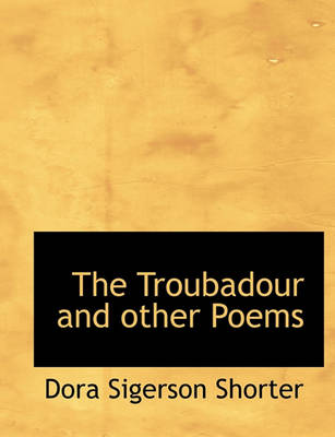 Book cover for The Troubadour and Other Poems