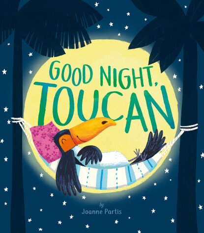 Book cover for Good Night, Toucan