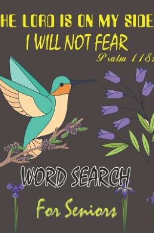 Cover of The Lord is On My Side; I Will Not Fear Psalm 118