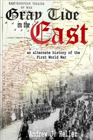 Cover of Gray Tide in the East