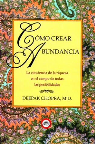 Cover of Como Crear Bundancia