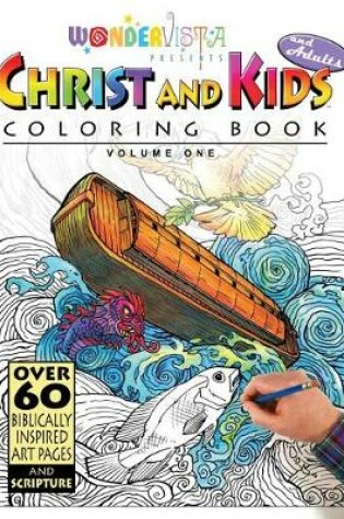 Cover of Christ and Kids and Adults Coloring Book