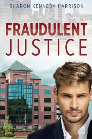 Cover of Fraudulent Justice