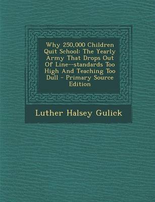 Book cover for Why 250,000 Children Quit School