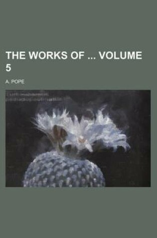 Cover of The Works of Volume 5