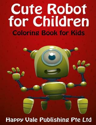 Book cover for Cute Robot for Children