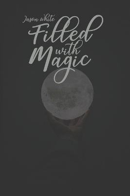 Book cover for Filled with Magic