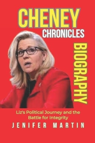 Cover of Cheney Chronicles