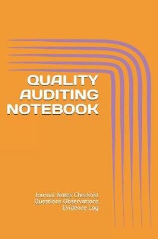 Cover of Quality Auditing Notebook