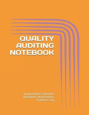 Book cover for Quality Auditing Notebook