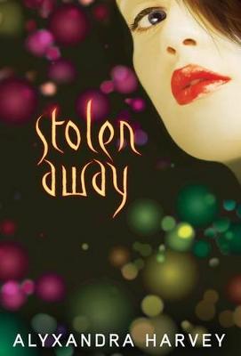 Book cover for Stolen Away