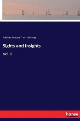 Cover of Sights and Insights