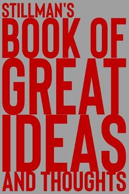 Cover of Stillman's Book of Great Ideas and Thoughts