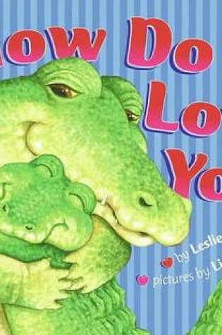 Cover of How Do I Love You?