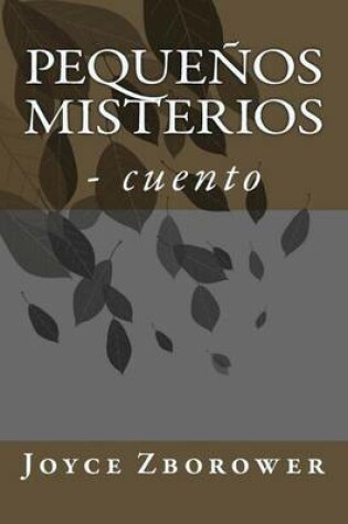 Cover of Pequenos Misterios