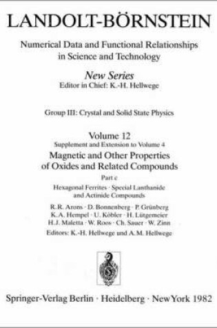 Cover of Hexagonal Ferrites, Special Lanthanide and Actinide Compounds / Hexagonale Ferrite, spezielle Lanthaniden- und Actinidenverbindungen