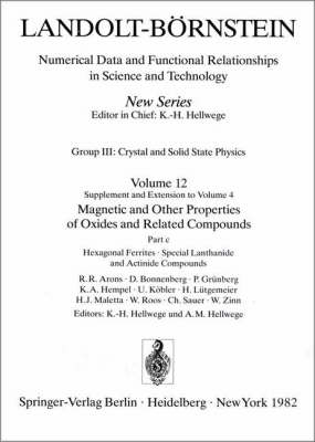 Cover of Hexagonal Ferrites, Special Lanthanide and Actinide Compounds / Hexagonale Ferrite, spezielle Lanthaniden- und Actinidenverbindungen