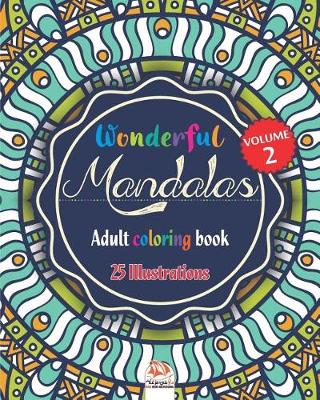 Book cover for Wonderful Mandalas 2 - Adult coloring book