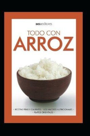 Cover of Todo Con Arroz