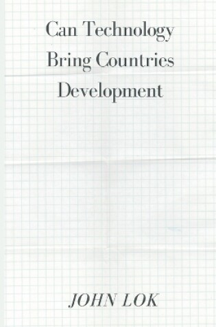 Cover of Can Technology Bring Countries Development