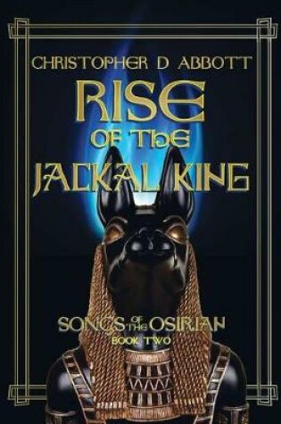 Cover of Rise of the Jackal King