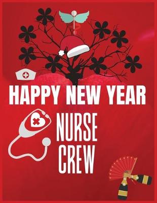 Book cover for Happy new year nurse crew