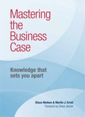 Book cover for Mastering the Business Case