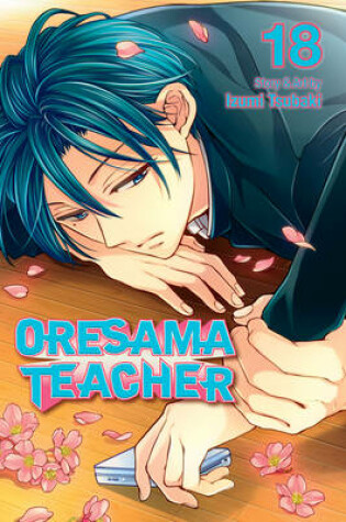 Cover of Oresama Teacher, Vol. 18