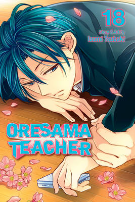Book cover for Oresama Teacher, Vol. 18