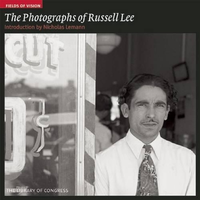 Book cover for Photographs of Russell Lee: Fields of Vision