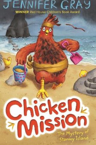 Cover of Chicken Mission: The Mystery of Stormy Island