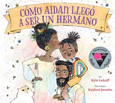 Book cover for C�mo Aidan Lleg� A Ser un Hermano