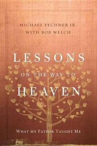 Cover of Lessons on the Way to Heaven
