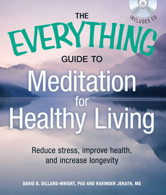 Book cover for The Everything Guide to Meditation for Healthy Living
