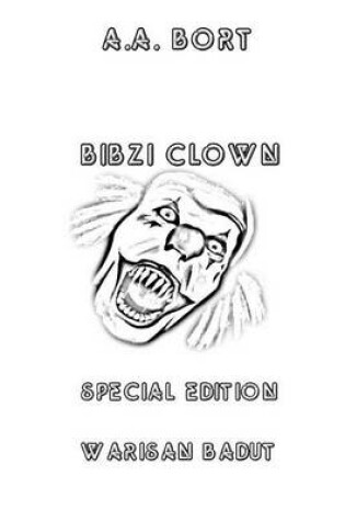 Cover of Bibzi Clown Warisan Badut Special Edition