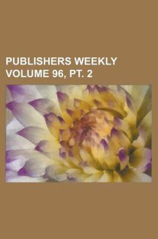 Cover of Publishers Weekly Volume 96, PT. 2