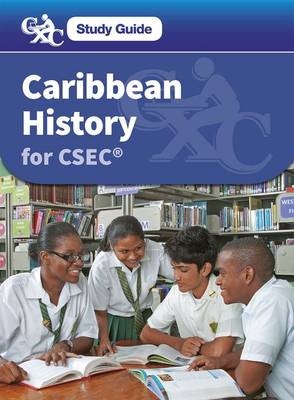 Book cover for Caribbean History for CSEC: A CXC Study Guide