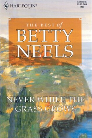 Cover of Never While the Grass Grows