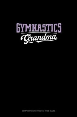 Cover of Gymnastics Grandma