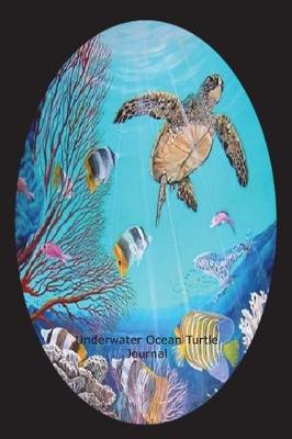 Book cover for Underwater Ocean Turtle Journal