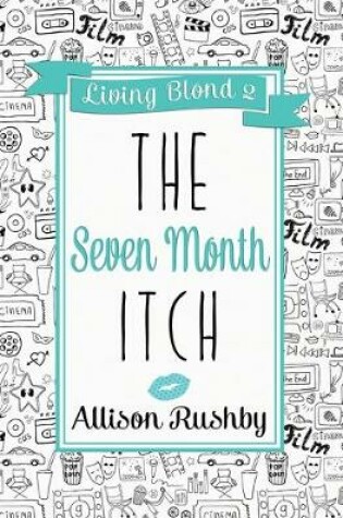 Cover of The Seven Month Itch