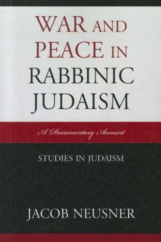 Cover of War and Peace in Rabbinic Judaism