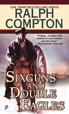 Book cover for Ralph Compton Sixguns and Double Eagles