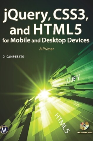 Cover of jQuery, CSS3, and HTML5 for Mobile and Desktop Devices